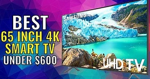 BEST 4K SMART TV UNDER $600 || Samsung 65 Inch (7 Series) [Review]