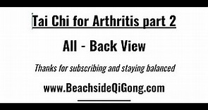Tai Chi for Arthritis Part 2 - Back View Full Form TCA2