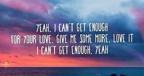 Benny Blanco, Selena Gomez, J Balvin - I Can t Get Enough (Lyrics / Letra) Ft. Tainy