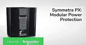Symmetra PX - Ultra Modular Power Protection