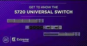 A Look at the 5720 Series Switch – A Universal Edge/Aggregation Switch Platform