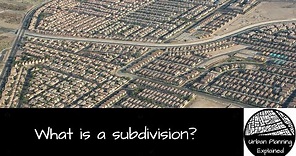 What is a subdivision?