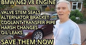 BMW N62 V8 Engine Problems - SAVE IT - Don t fix later!