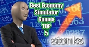The Best 5 Economy Simulator Games