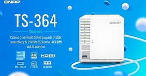 TS-364: Celeron 3-bay RAID 5 NAS supports 2.5GbE connectivity, M.2 SSD cache, 4K HDMI & I analytics