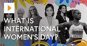 What Is International Women s Day?