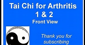 Tai Chi for Arthritis 1 & 2 front view; TCA1 and TCA2