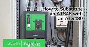 How to Substitute an ATS48 with an ATS480 | Schneider Electric Support