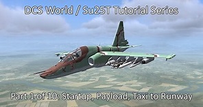 DCS World / Su-25T Tutorial Part 1 of 10