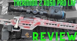 Pulsar Thermion 2 LRF XQ50 Pro Review