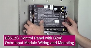 Bosch B8512G Control Panel with B208 Octo-Input Module: Wiring and Mounting
