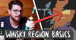 SCOTCH WHISKY REGIONS EXPLAINED - A Beginners Guide