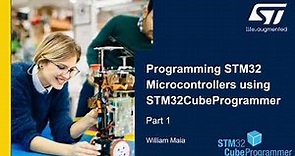 Programming STM32 MCUs using STM32CubeProgrammer: Part 1