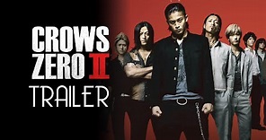 CROWS ZERO 2 (2009) Trailer Remastered HD