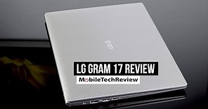 LG gram 17 Review - Lightest 17 Laptop