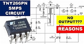 {577} TNY266PN SMPS Have No Output Voltage / Switch Mode Power Supply IC Not Switching, How to Fix