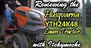 Husqvarna YTH24K48 Lawn Tractor Review
