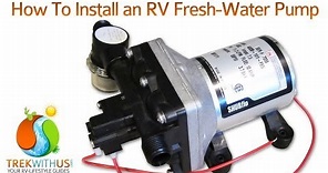How to Install a SHURflo Fresh Water Pump - RV DIY