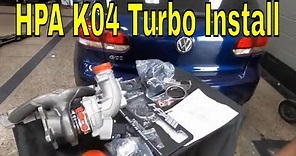Installing an HPA K04 Turbo on my VW MK6 Project GTI