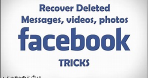 How to recover deleted messages, videos, photos back from your Facebook account | Letstream
