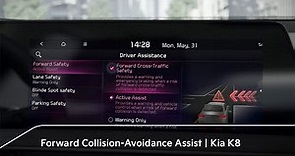 Forward Collision-Avoidance Assist｜Kia K8