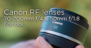 Canon RF 70-200mm f/4 & 50mm f/1.8 | First look