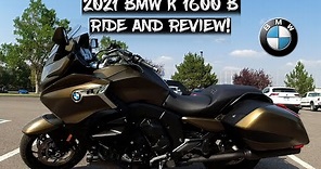 2021 BMW K 1600 B Motorcycle Ride and Review!