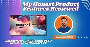 My Honest Product Features Reviewed of Amazon Fire TV 75 Omni QLED Series | Zitting Reviews