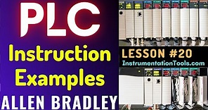 PLC Training 20 - Instruction Examples in PLC Programming | RSLogix 500