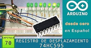 Arduino desde cero en Español - Capítulo 70 - 74HC595 Registro de desplazamiento (Shift register)