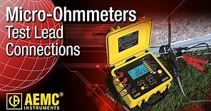 AEMC® - Micro-Ohmmeter Test Lead Connections (6250 Discontinued Replaced by 6255)