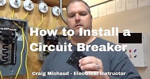 Installing a Circuit Breaker