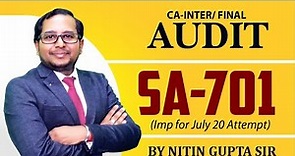 SA 701 for CA inter / Final || By CA Nitin Gupta Sir