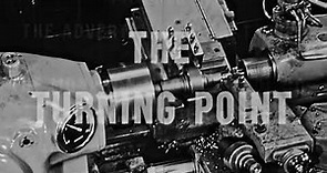 Monarch Machine Tool Company - THE TURNING POINT - 1950s Promotional 16mm Film