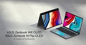 A vision of brilliance – The New ASUS Zenbook 14X OLED | 14 Flip OLED | ASUS