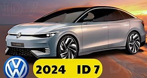 2024 volkswagen id7: A new and wonderful car
