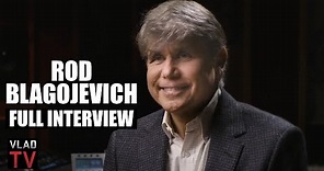 Rod Blagojevich on Going from Illinois Governor to Getting 14 Years in Prison (Full Interview)