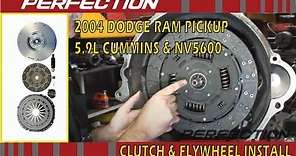 2004 Dodge Ram Pickup w/ 5.9L Cummins & NV5600 - Clutch and Flywheel Install