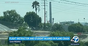 Small plane crashes on soccer field in San Pedro; flight instructor, student critically injured
