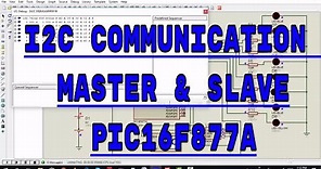 I2C communication using pic16f877a microcontroller