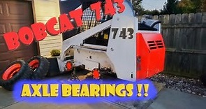 Bobcat 743 Axle Bearings & Seals Replacement Nightmare 743B 742 wheel