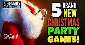 5 BRAND NEW CHRISTMAS PARTY GAMES FOR 2023