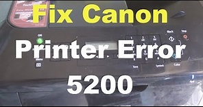 Fix Canon Printer Error 5200 (3 Solutions)