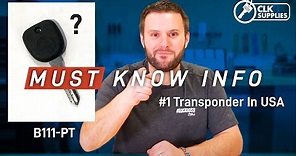 Locksmithing 101 | EVERYTHING You Need To Know About The B111 Transponder Key!