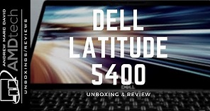 Dell Latitude 5400 Unboxing & Review: The No-Nonsense Business Laptop