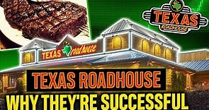 The History of Texas Roadhouse - Why They re Successful