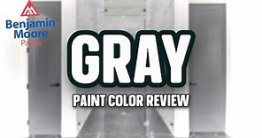 The Color Known As GRAY | Benjamin Moore Gray