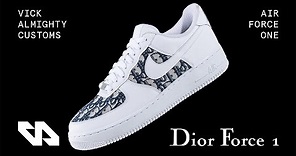 Custom Dior Air Force 1s By Vick Almighty