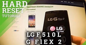 Hard Reset LG F510L G Flex 2 - remove screen lock protection
