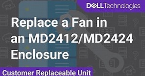 How to Replace a Fan in an MD24 2U Enclosure